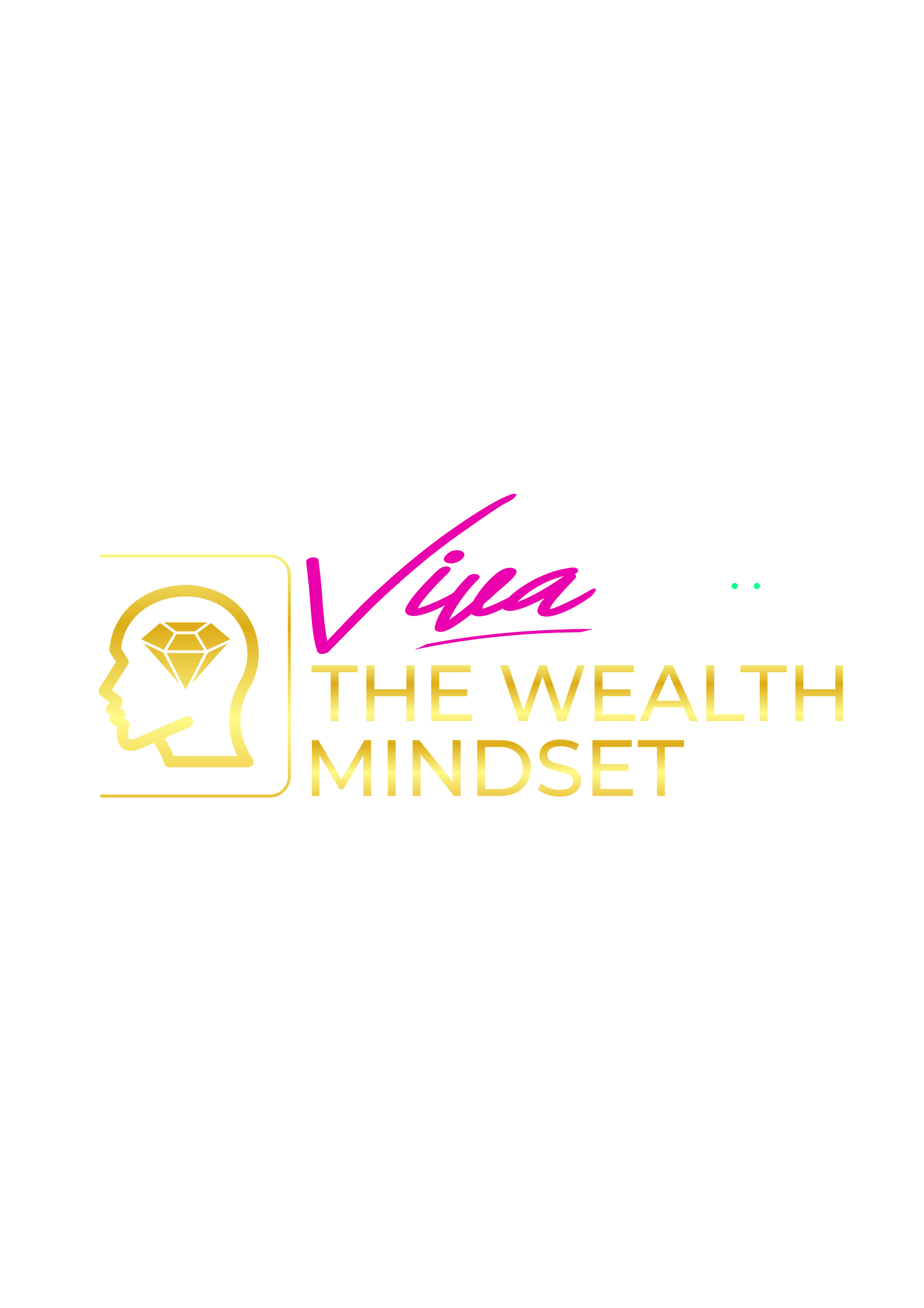 Viva the Wealth Mindset